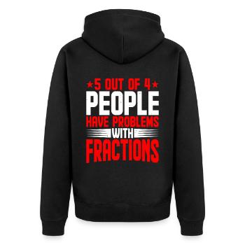 5 personnes sur 4 ont des problèmes avec les fractions 2 - Veste à capuche bio Premium Unisexe - noir - Dos - Nico (187cm)