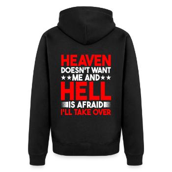 Heaven Doesn't Want Me And Hell Is Afraid - Unisex Premium Organic Zip Hoodie - black - Back - Nico (187cm)