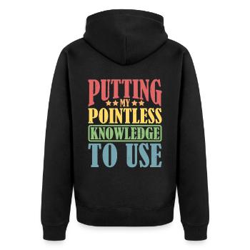 Putting My Pointless Knowledge To Use - Unisex Premium Bio Zip Hoodie - Schwarz - Hinten - Nico (187cm)