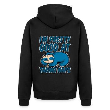 I'm Pretty Good At Taking Naps 4 - Unisex Premium Organic Zip Hoodie - black - Back - Nico (187cm)