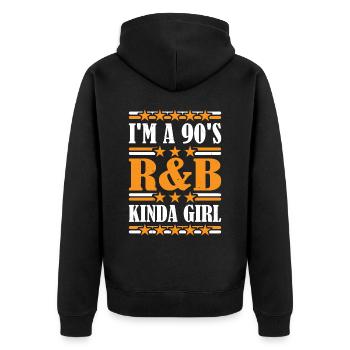 I'm A 90's R'B Kinda Girl 22 - Unisex Premium Bio Zip Hoodie - Schwarz - Hinten - Nico (187cm)