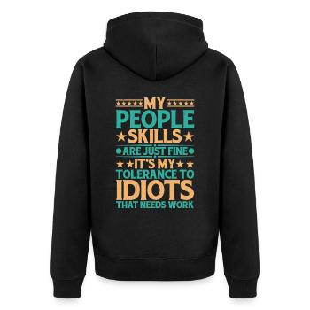 C’est ma tolérance aux idiots qui a besoin de travail 13 - Veste à capuche bio Premium Unisexe - noir - Dos - Nico (187cm)