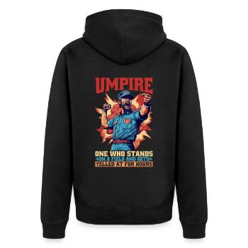 Umpire, Who Stands On A Field And Gets Yelled At 6 - Unisex Premium Organic Zip Hoodie - black - Back - Nico (187cm)