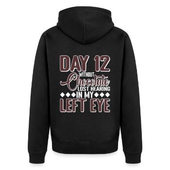 Without Chocolate, Lost Hearing In My Left Eye 7 - Unisex Premium Organic Zip Hoodie - black - Back - Nico (187cm)