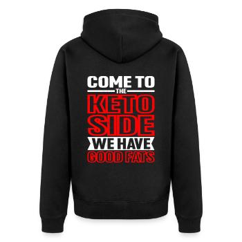 Come To The Keto Side, We Have Good Fats - Unisex Premium Organic Zip Hoodie - black - Back - Nico (187cm)