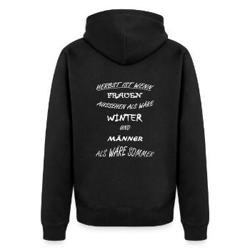 Herbst ist wie zwei Jahreszeiten für Mann und Frau - Unisex Premium Bio Zip Hoodie - Schwarz - Hinten - Nico (187cm)