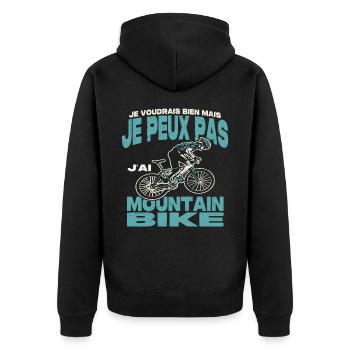 Je peux pas j'ai mountain bike. - Veste à capuche bio Premium Unisexe - noir - Dos - Nico (187cm)
