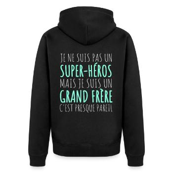 Grand frère super héros humour frère cadeau - Veste à capuche bio Premium Unisexe - noir - Dos - Nico (187cm)
