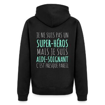 Aide-soignant super héros humour aide soignant - Veste à capuche bio Premium Unisexe - noir - Dos - Nico (187cm)