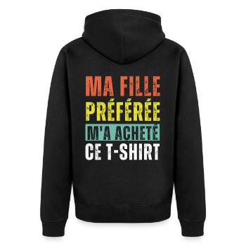 Ma fille préférée m' a acheté ce t-shirt humour - Veste à capuche bio Premium Unisexe - noir - Dos - Nico (187cm)