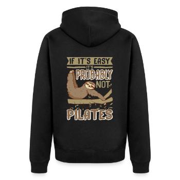 If It's Easy It's Probably Not Pilates 2 - Unisex Premium Organic Zip Hoodie - black - Back - Nico (187cm)