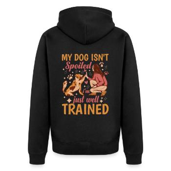 My Dog Isn't Spoiled, I'm Just Well Trained 2 - Unisex Premium Organic Zip Hoodie - black - Back - Nico (187cm)
