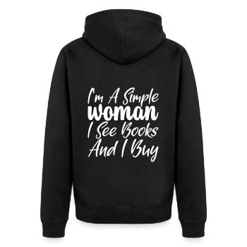 I'm A Simple Woman, I See Books And I Buy - Unisex Premium Bio Zip Hoodie - Schwarz - Hinten - Nico (187cm)