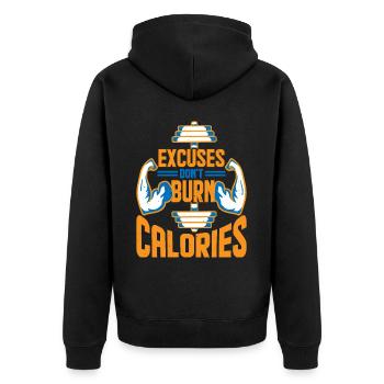 Excuses Don't Burn Calories 2 - Unisex Premium Organic Zip Hoodie - black - Back - Nico (187cm)