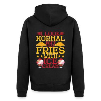 I Look Normal But I Eat Fries With Ice Cream - Unisex Premium Organic Zip Hoodie - black - Back - Nico (187cm)