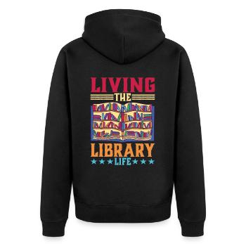 Living The Library Life - Unisex Premium Organic Zip Hoodie - black - Back - Nico (187cm)