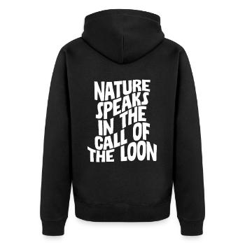 Nature Speaks In The Call Of The Loon 4 - Unisex Premium Bio Zip Hoodie - Schwarz - Hinten - Nico (187cm)