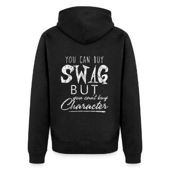 You Can Buy Swag But You Can't Buy Character 3 - Unisex Premium Bio Zip Hoodie - Schwarz - Hinten - Nico (187cm)