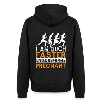 I Am Much Faster When I'm Not Pregnant 7 - Unisex Premium Organic Zip Hoodie - black - Back - Nico (187cm)