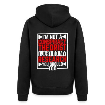 I'm Not A Conspiracy Theorist 5 - Unisex Premium Organic Zip Hoodie - black - Back - Nico (187cm)