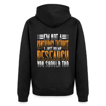 I'm Not A Conspiracy Theorist 7 - Unisex Premium Organic Zip Hoodie - black - Back - Nico (187cm)