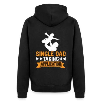 Single Dad Taking Application 7 - Unisex Premium Organic Zip Hoodie - black - Back - Nico (187cm)