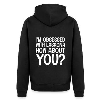Je suis obsédé par les lasagnes, et vous - Veste à capuche bio Premium Unisexe - noir - Dos - Nico (187cm)