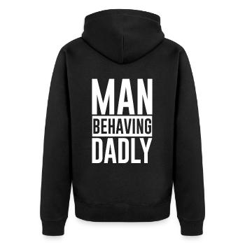 Man Behaving Dadly 2 - Unisex Premium Organic Zip Hoodie - black - Back - Nico (187cm)