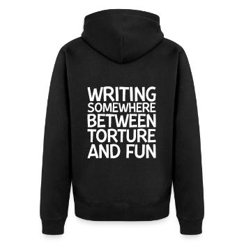 Writing, Somewhere Between Torture And Fun - Unisex Premium Bio Zip Hoodie - Schwarz - Hinten - Nico (187cm)