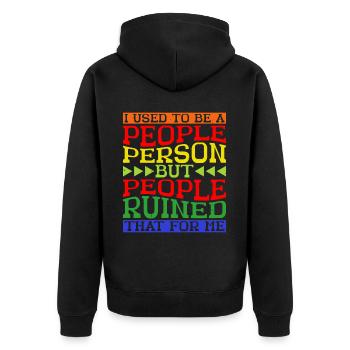 I Used To Be A People Person 25 - Unisex Premium Organic Zip Hoodie - black - Back - Nico (187cm)
