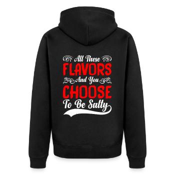 Toutes ces saveurs et vous choisissez d’être salé 9 - Veste à capuche bio Premium Unisexe - noir - Dos - Nico (187cm)