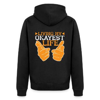 Living My Okayest Life 6 - Unisex Premium Bio Zip Hoodie - Schwarz - Hinten - Nico (187cm)