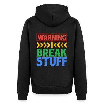 Warning I Break Stuff 6 - Unisex Premium Bio Zip Hoodie - Schwarz - Hinten - Nico (187cm)