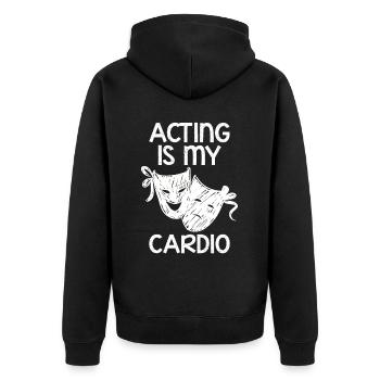 Acting Is My Cardio 4 - Unisex Premium Bio Zip Hoodie - Schwarz - Hinten - Nico (187cm)
