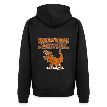 Dinosaurs Never Went To Vet, Look What Happened 4 - Unisex Premium Bio Zip Hoodie - Schwarz - Hinten - Nico (187cm)