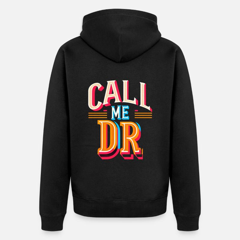 Call Me Dr 31 - Unisex Premium Bio Zip Hoodie - Schwarz