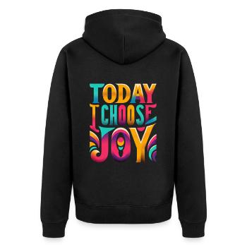 Today I Choose Joy 17 - Unisex Premium Organic Zip Hoodie - black - Back - Nico (187cm)