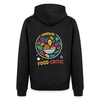Unpaid Food Critic 16 - Unisex Premium Organic Zip Hoodie - black - Back - Nico (187cm)