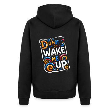 Do Not Wake Me Up 20 - Unisex Premium Organic Zip Hoodie - black - Back - Nico (187cm)