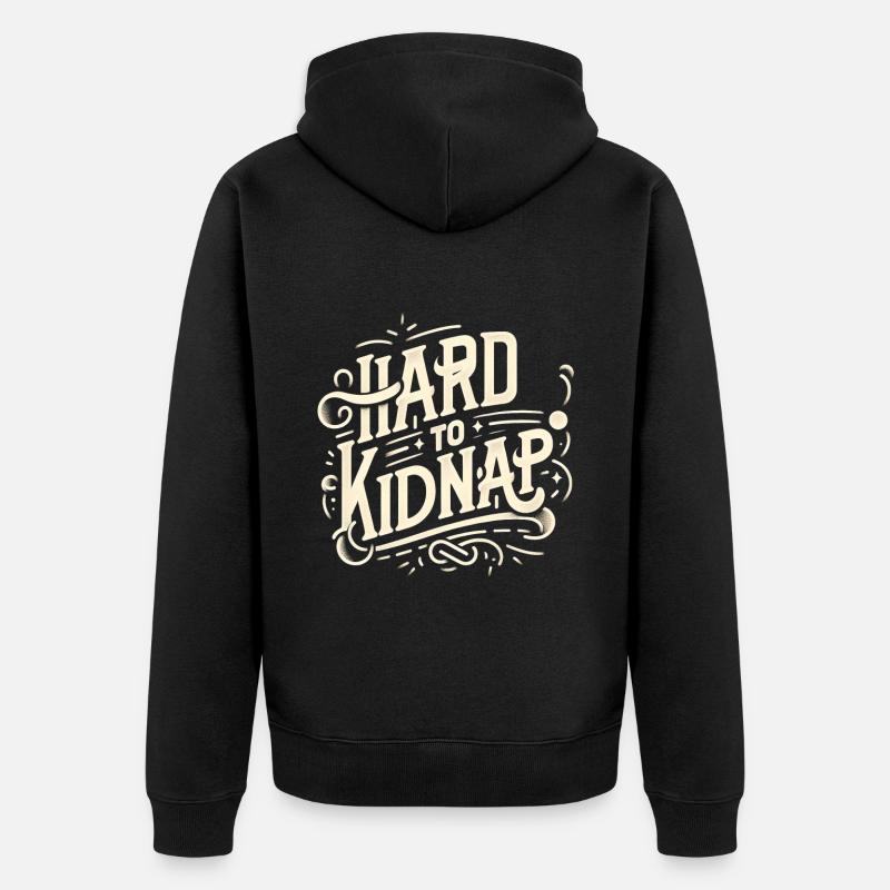 Difficile à kidnapper 6 - Veste à capuche bio Premium Unisexe - noir