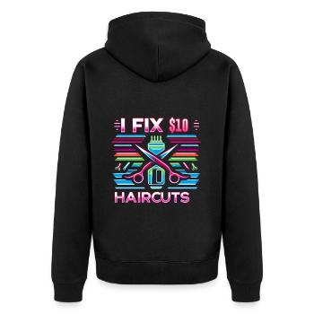 I Fix $10 Haircuts 7 - Unisex Premium Bio Zip Hoodie - Schwarz - Hinten - Nico (187cm)