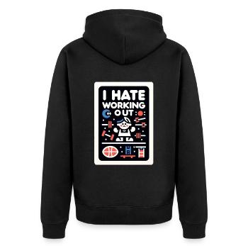 I Hate Working Out 5 - Unisex Premium Organic Zip Hoodie - black - Back - Nico (187cm)