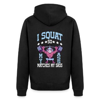 I Squat So My Ass Matches My Sass 8 - Unisex Premium Bio Zip Hoodie - Schwarz - Hinten - Nico (187cm)