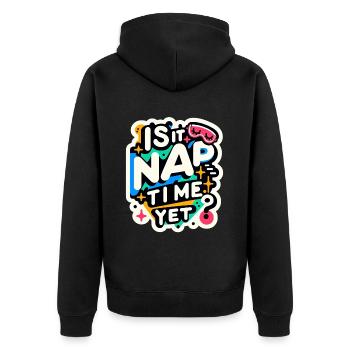 Is It Nap Time Yet 7 - Unisex Premium Organic Zip Hoodie - black - Back - Nico (187cm)