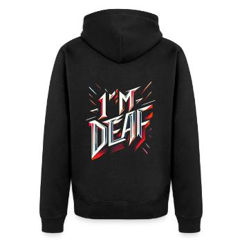 I'm Deaf 44 - Unisex Premium Bio Zip Hoodie - Schwarz - Hinten - Nico (187cm)