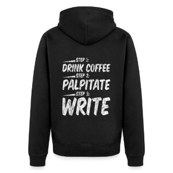 Étape 1 : Buvez du café : Étape 2 : Palpitez : Étape 3 : Écrivez3 - Veste à capuche bio Premium Unisexe - noir - Dos - Nico (187cm)