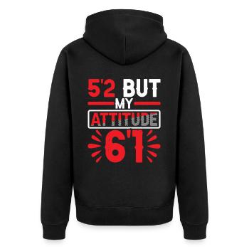 5'2 Mais mon attitude 6'1 6 - Veste à capuche bio Premium Unisexe - noir - Dos - Nico (187cm)