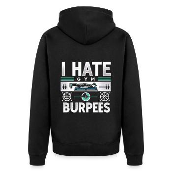 I Hate Burpees 10 - Unisex Premium Organic Zip Hoodie - black - Back - Nico (187cm)