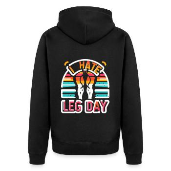 I Hate Leg Day 36 - Unisex Premium Organic Zip Hoodie - black - Back - Nico (187cm)
