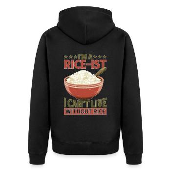 I'm A Rice-ist I Can't Live Without Rice 6 - Unisex Premium Bio Zip Hoodie - Schwarz - Hinten - Nico (187cm)